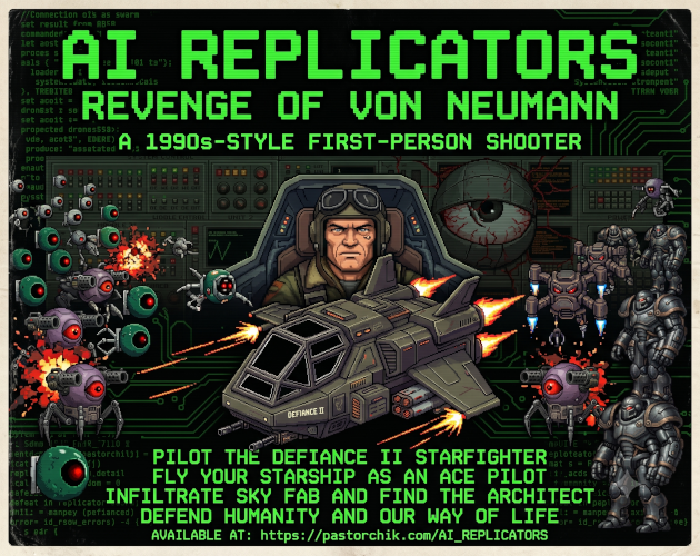 AI Replicators: Revenge of Von Neumann — pilot the Defiance II